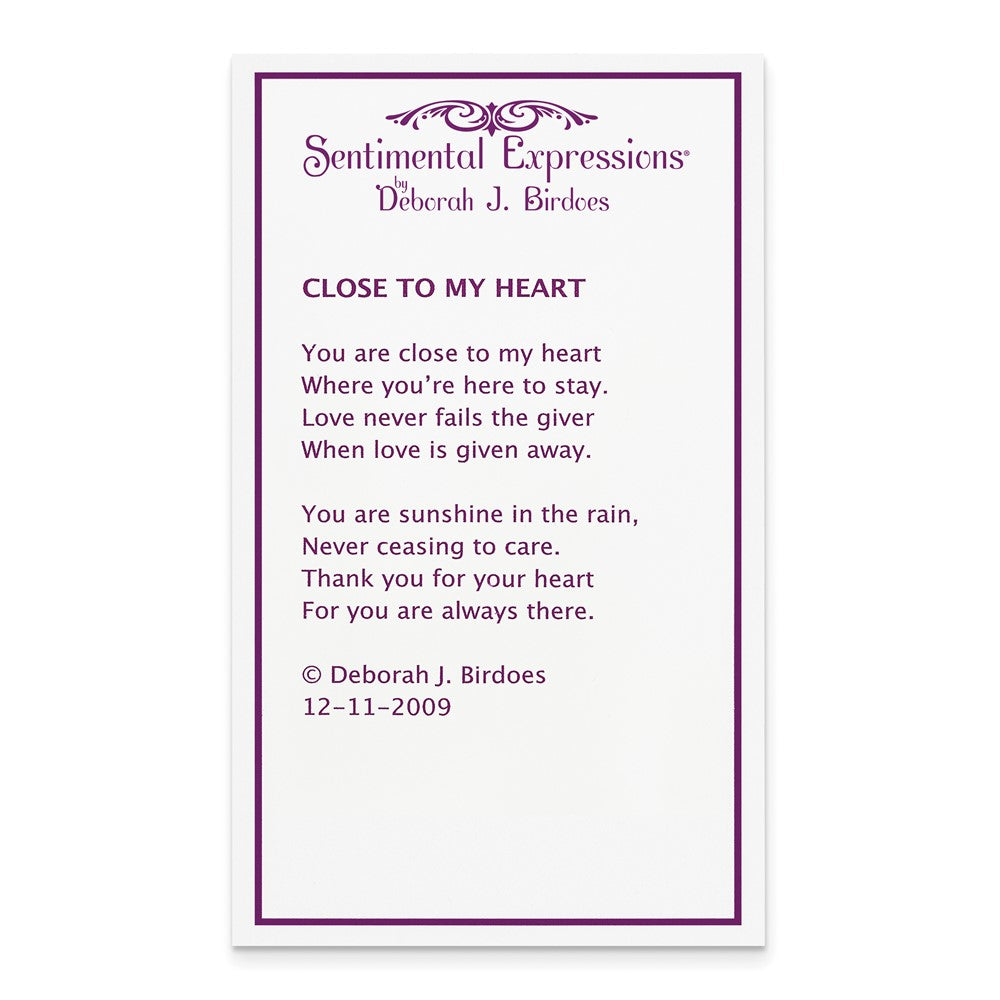 Poem card of Close To My Heart
