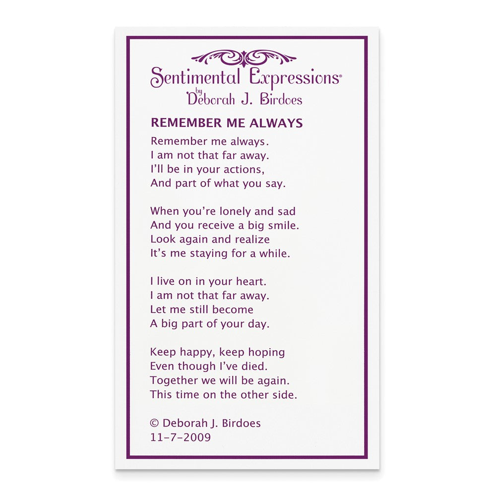 Poem card of Remember Me Always